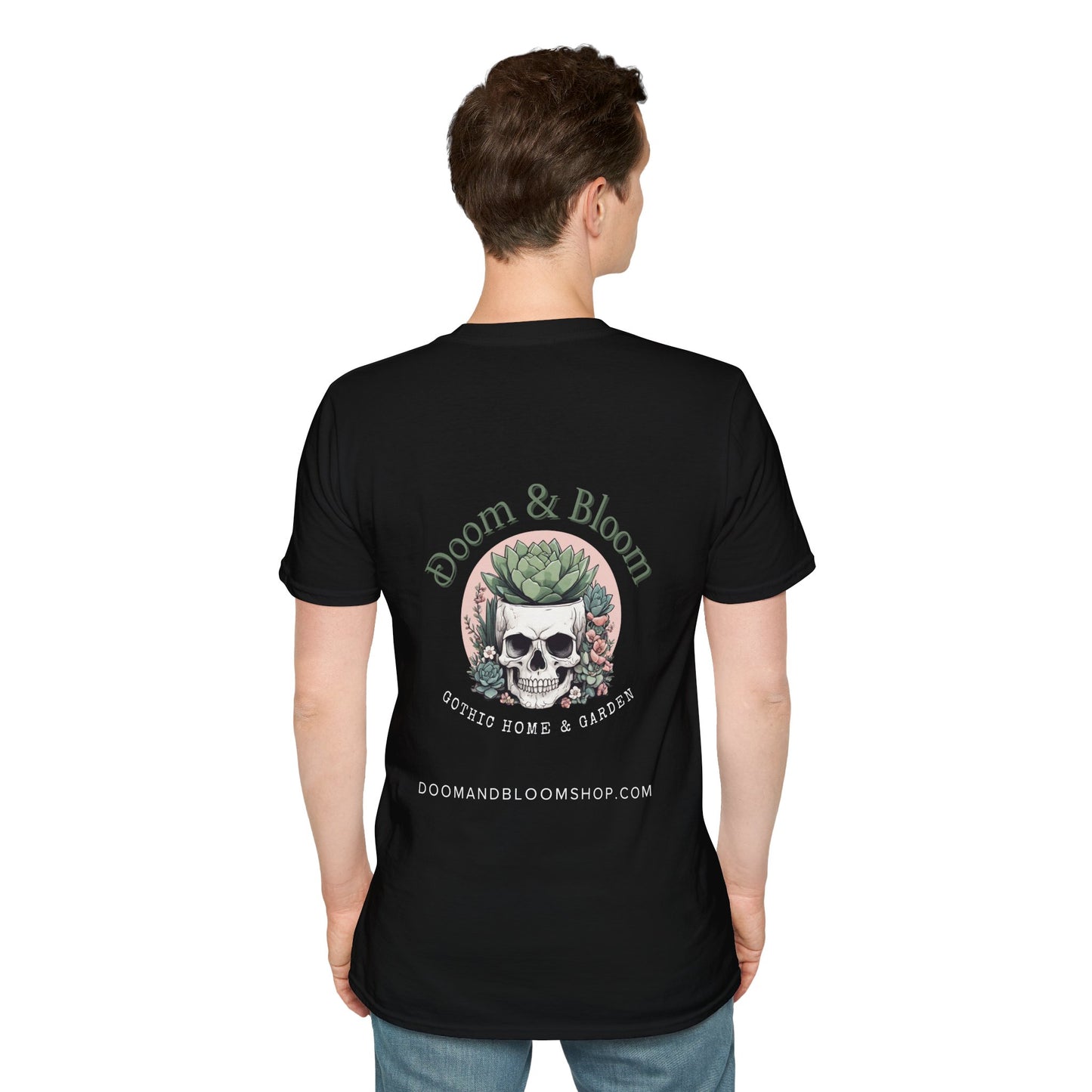 Doom and Bloom Unisex Soft style T-Shirt- Front and Back Print